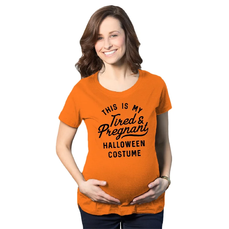 Tie - Dye Women T Shirt with a Bohemian VibeThis Is My Tired And Pregnant Halloween Costume Maternity T Shirt Tie - Dye Women T Shirt with a Bohemian VibeThis Is My Tired And Pregnant Halloween Costume Maternity T Shirt