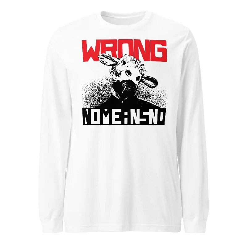 Thermal Women Long Sleeve Top for Extra Warmth in WinterNOMEANSNO "Wrong" White Long Sleeve T-Shirt
